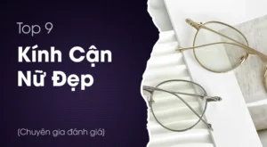 những mẫu kính cận đẹp cho nữ